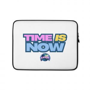 Time is Now Laptop Sleeve
